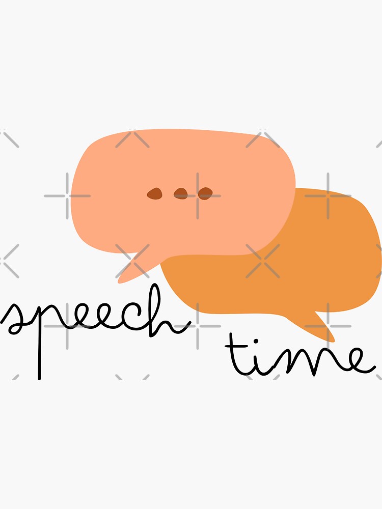 "Speech time Subject School" Sticker for Sale by PieceOfA Redbubble