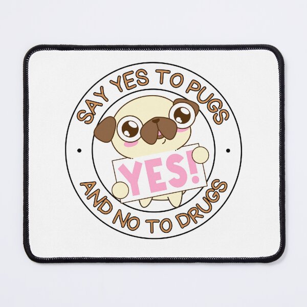 Item preview, Say Yes to Pugs and No to Drugs Pugs not Drugs ORANGE designed and sold by to-esu.