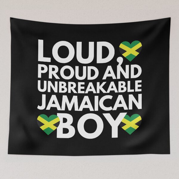 Item preview, I am Jamaican Boy Loud, Proud and Unbreakable designed and sold by HelloFromAja.