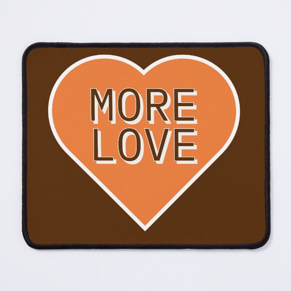Item preview, More Love Orange Quote designed and sold by ArtBySymone.