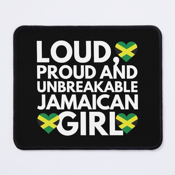 Item preview, Loud, Proud and Unbreakable Jamaican Girl from Jamaica designed and sold by HelloFromAja.