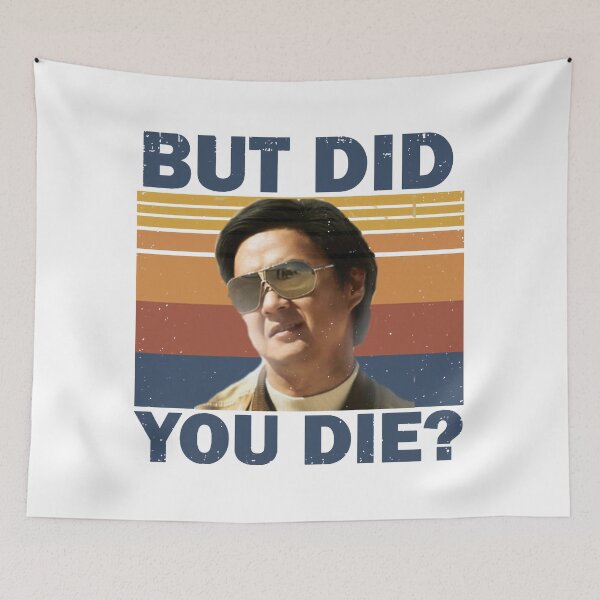 Item preview, But Did You Die T-Shirt designed and sold by Xioenshe78.