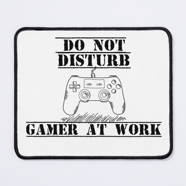 Item preview, do not disturb gamer at work designed and sold by stor or.