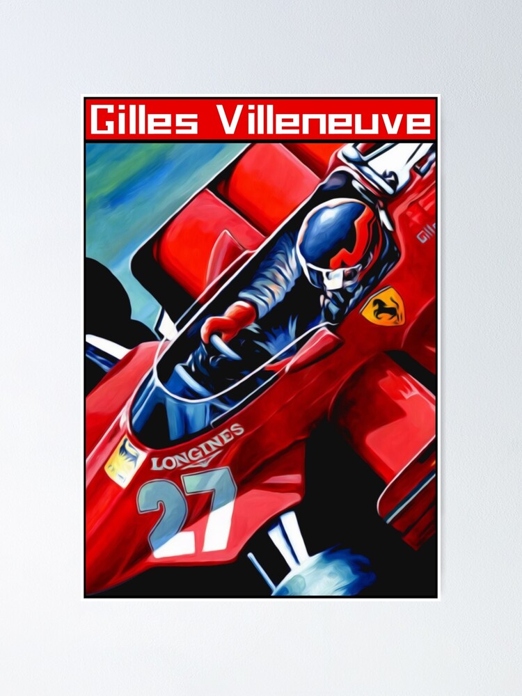 “GILLES VILLENEUVE” Poster for Sale by bonjulbunu | Redbubble