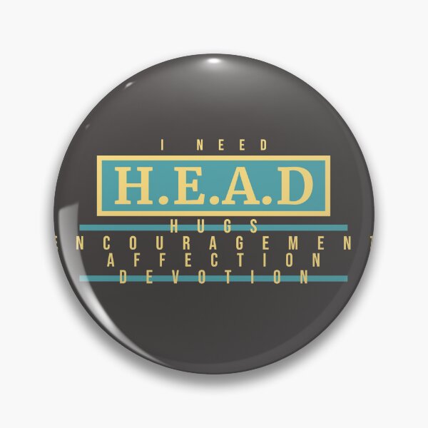 Item preview, Need Head Hugs Encouragement Affection Devotion designed and sold by RiyonArts.