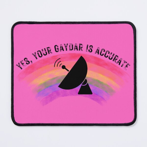 Item preview, Yes Your Gaydar Is Accurate Radar For Pride Month In Pink designed and sold by LuckyKermit.