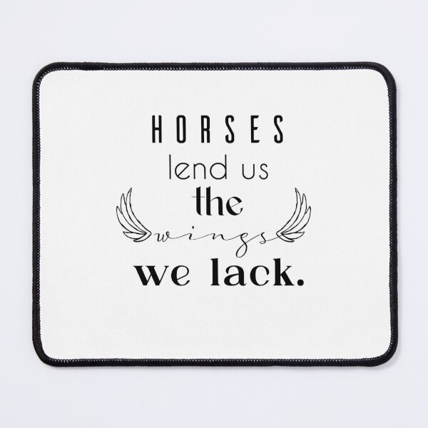 Item preview, Horses lend us the wings we lack designed and sold by savrins.