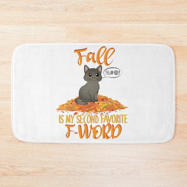 Item preview, Fall is My Second Favorite F-Word - Funny Autumn designed and sold by TheInkElephant.