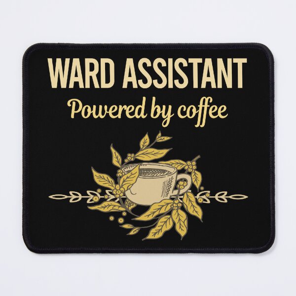 Item preview, Powered By Coffee Ward Assistant designed and sold by toniabrendaom.