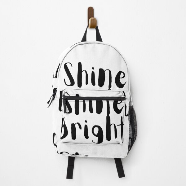 Item preview, Shine bright slogan designed and sold by LSNDesign.