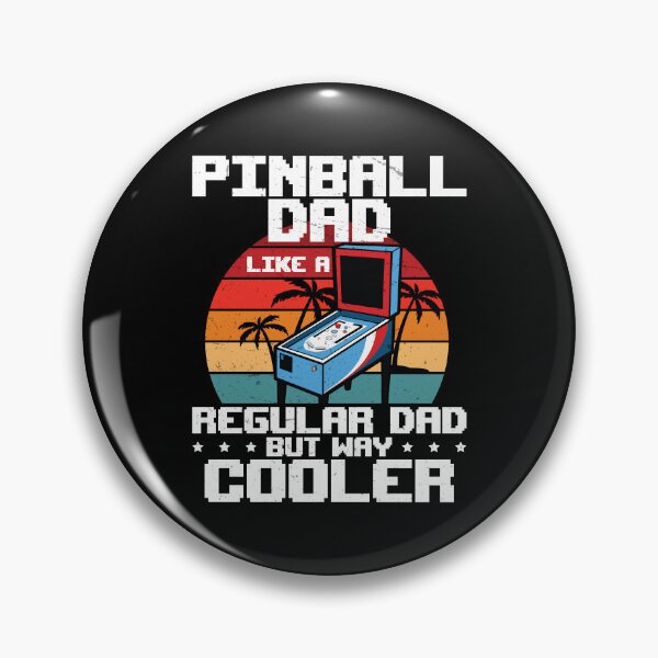 Item preview, Pinball Dad Funny Arcade Gaming Humor For A Pinhead Gamer designed and sold by StrongShirts.
