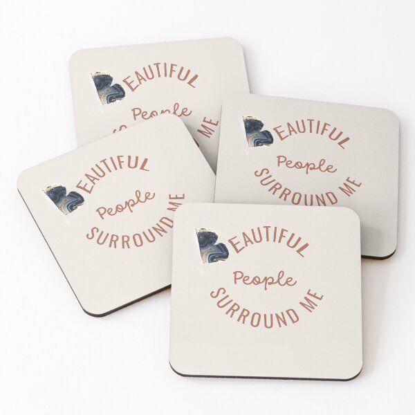 Item preview, Beautiful People Surround Me  designed and sold by IvaRenee.