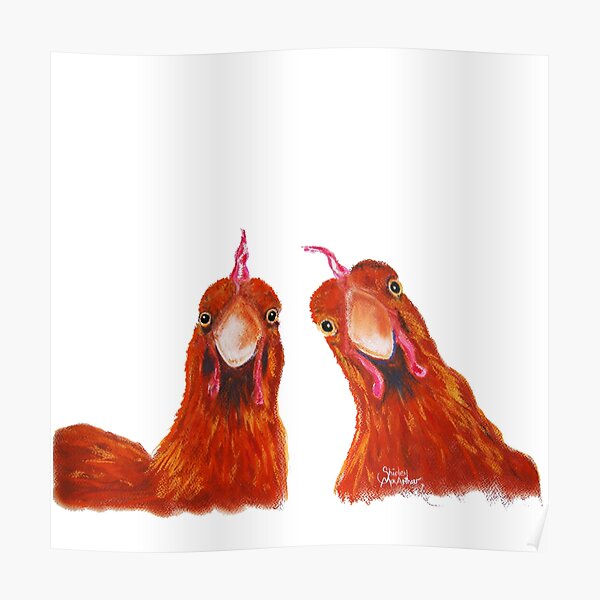 HENS CHiCKeNS PRiNT 'HARRIET & HUMBUG' BY SHIRLEY MACARTHUR Poster