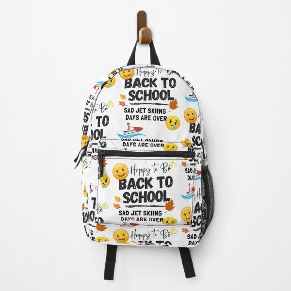 Item preview, Happy to be Back To School, Sad Jet Skiing Days are over designed and sold by PeffysArt.