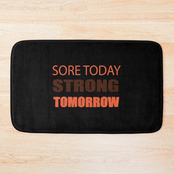 Item preview, Sore Today Strong Tomorrow Classic T-Shirt designed and sold by maude5ig.