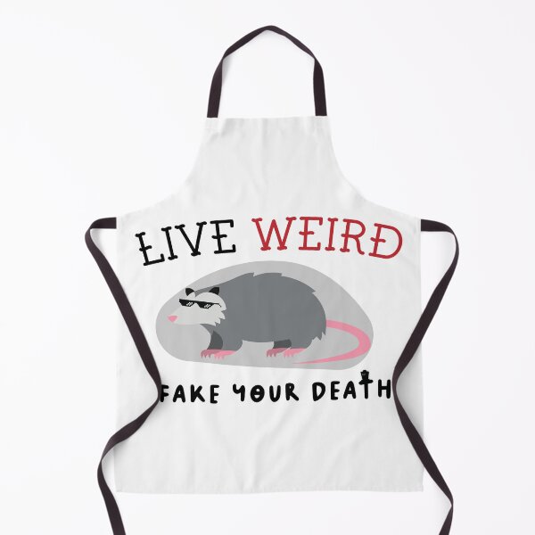 Item preview, live weird fake your death , Funny Possum Quote . designed and sold by Every Pet Shirts.
