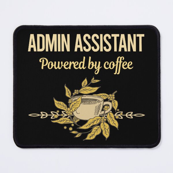 Item preview, Powered By Coffee Admin Assistant designed and sold by toniabrendaom.