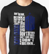 Don't Blink Unisex T-Shirt