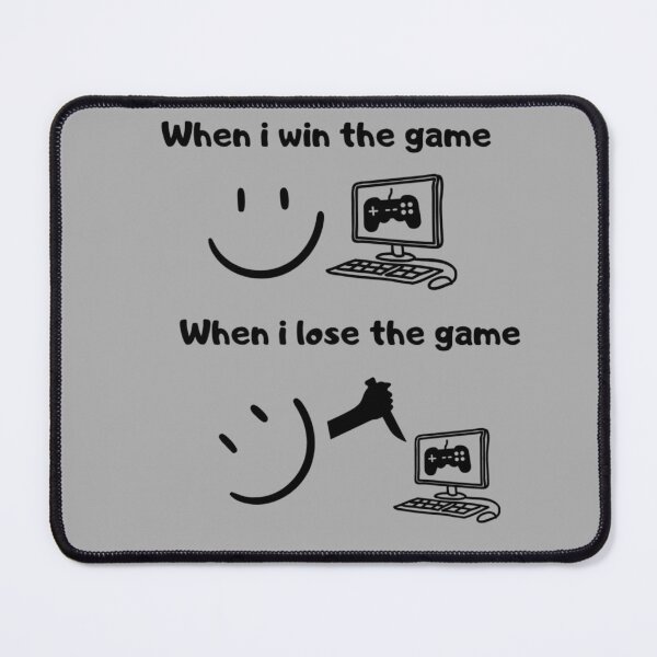 Item preview, When I win the game VS when I lose the game – Dark humor – Black text designed and sold by Nemesiscrowd.