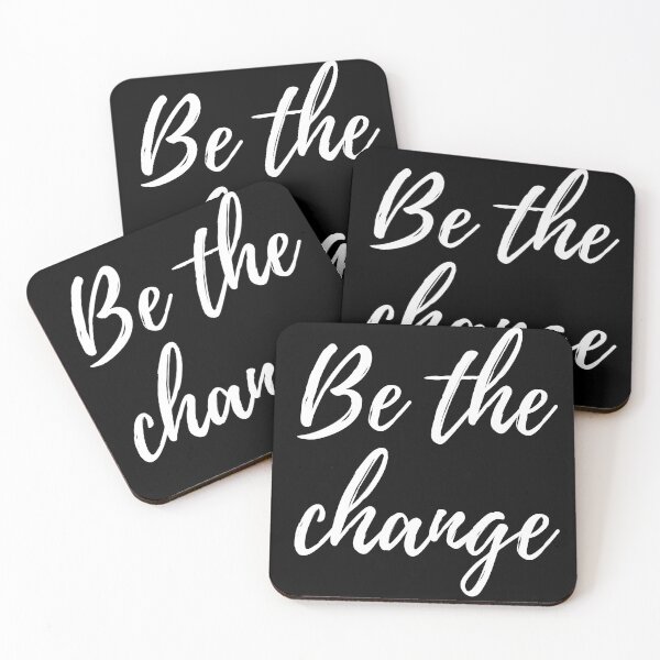 Item preview, Be the change -Three word motivational quote designed and sold by DesignsByDaddy.