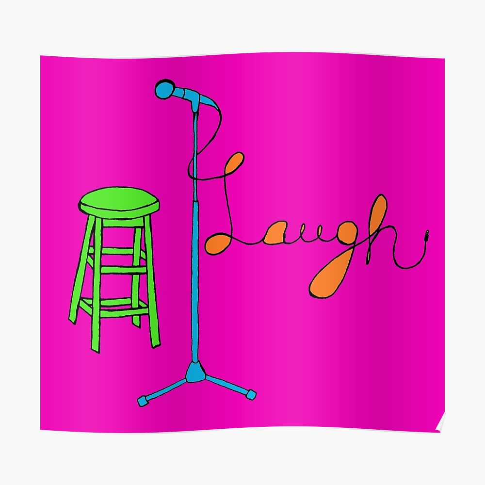 "Stand Up Comedy Drawing. (With Color)" Poster by ArtsByAlex Redbubble