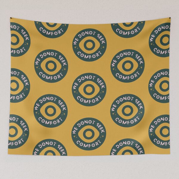 Item preview, We Do Not Seek Comfort designed and sold by designerpriti.