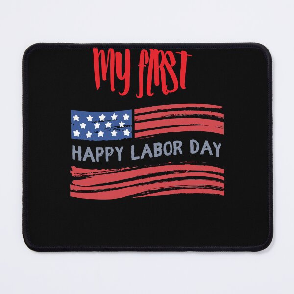 Item preview, My First Labor Day | Happy Labor Day Super Workers designed and sold by SolSel ⭐⭐⭐⭐⭐.
