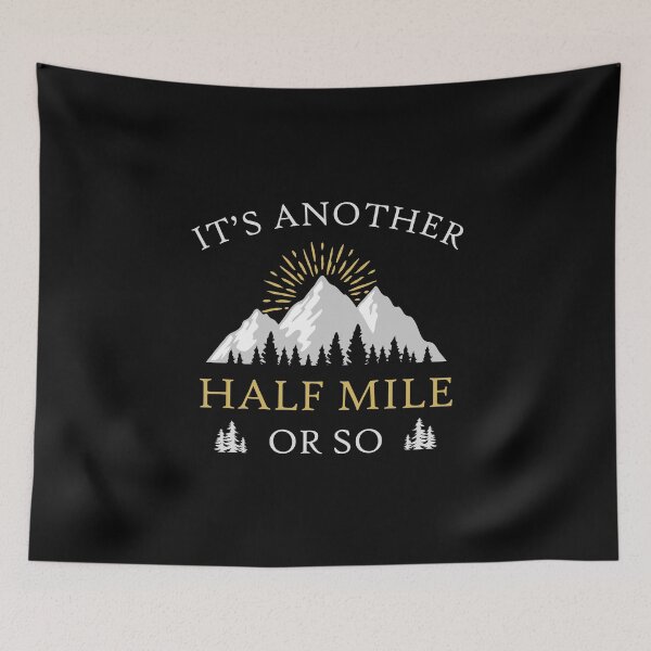 Item preview, It's another half mile or so designed and sold by iskapa.