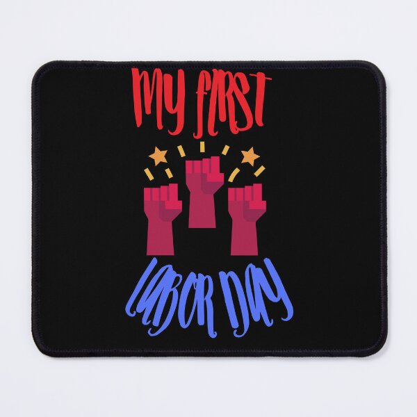 Item preview, My First Labor Day | Happy Labor Day Super Workers designed and sold by SolSel ⭐⭐⭐⭐⭐.