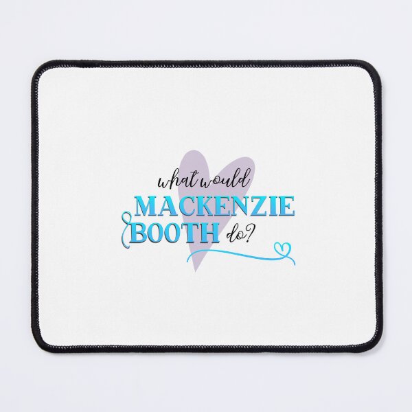 Item preview, What would Mackenzie Booth do? designed and sold by chellys.