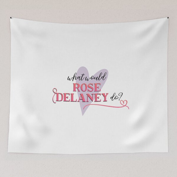 Item preview, What Would Rose Delaney Do? designed and sold by chellys.