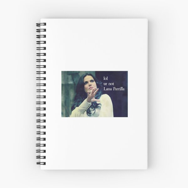 Item preview, Lol ur not Lana Parrilla  designed and sold by SophieAlexandra.