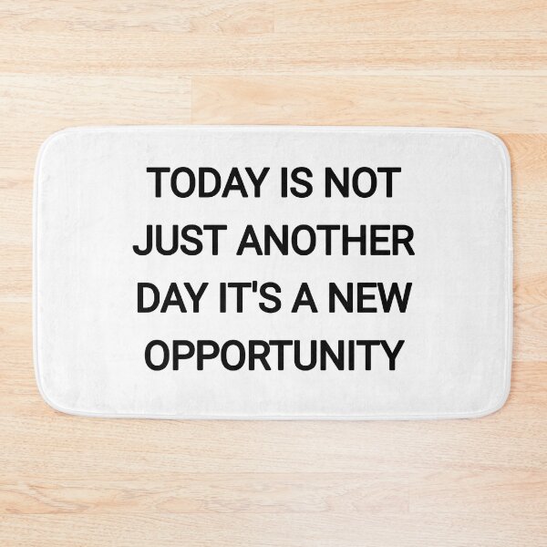 Item preview, Today is not just another day it's a new opportunity designed and sold by Itaxi.