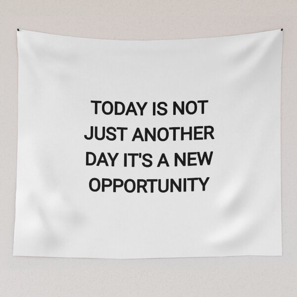 Item preview, Today is not just another day it's a new opportunity designed and sold by Itaxi.