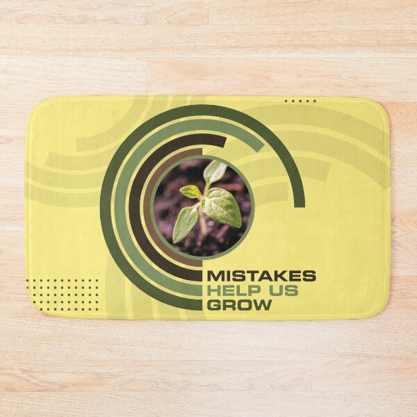 Item preview, Mistakes Help Us Grow designed and sold by Pratik Dodiya.