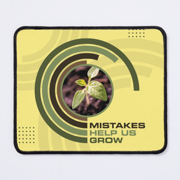 Item preview, Mistakes Help Us Grow designed and sold by Pratik Dodiya.