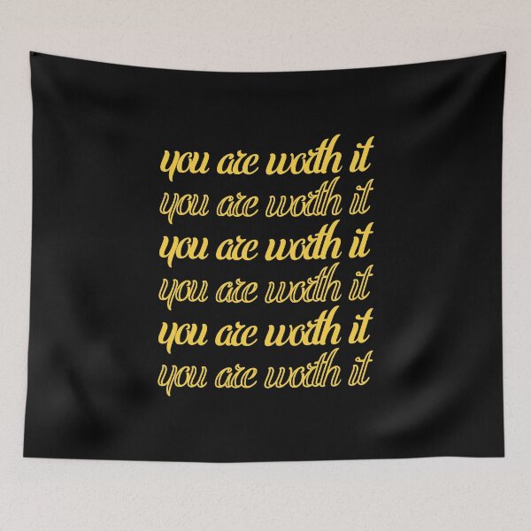 Item preview, You are worth it designed and sold by thilinank.
