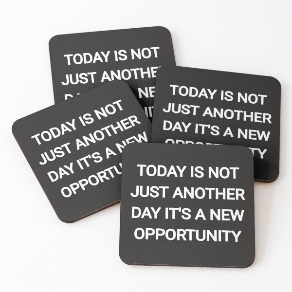 Item preview, Today is not just another day it's a new opportunity designed and sold by Itaxi.