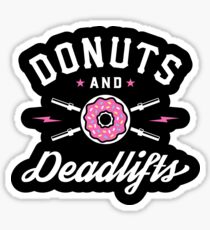Donuts And Deadlifts Sticker