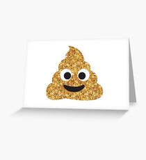 Funny Hilarious Glitter Gold Poop Emoji Texting Vibes Greeting Card
