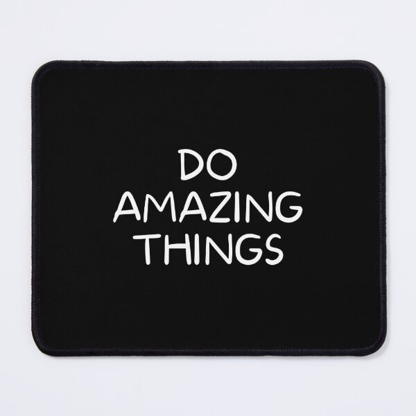 Item preview, Do Amazing Things designed and sold by Joy Poddar.