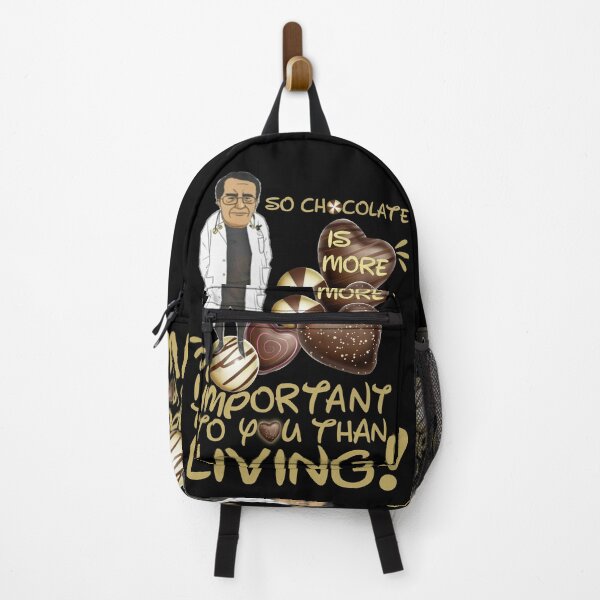Item preview, Dr Nowzaradan Younan Funny Comebacks and Quotes | Dr Now So Chocolate is More Important To You Than Living designed and sold by SchlossInspire.