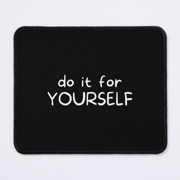 Item preview, Do It For Yourself designed and sold by Joy Poddar.