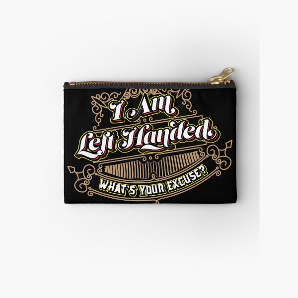 Item preview, I'm Left Handed What's Your Excuse designed and sold by javaneka.