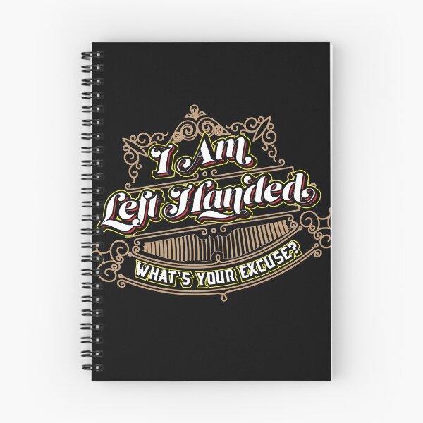Item preview, I'm Left Handed What's Your Excuse designed and sold by javaneka.