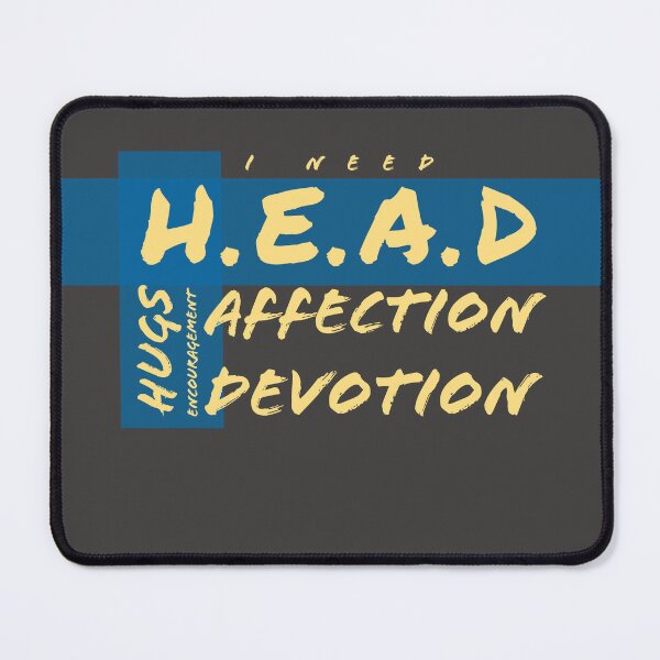 Item preview, I Need Head Hugs Encouragement Affection Devotion designed and sold by RiyonArts.