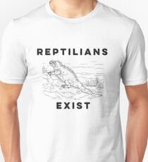 Reptilians Exist Unisex T-Shirt