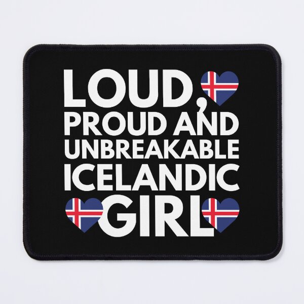 Item preview, Loud, Proud and Unbreakable Icelandic Girl from Iceland designed and sold by HelloFromAja.