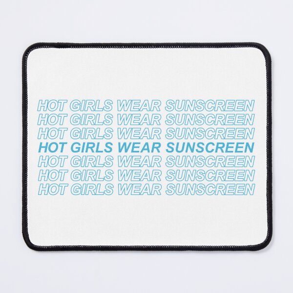 Item preview, Hot Girls Wear Sunscreen designed and sold by FEMSDesign.
