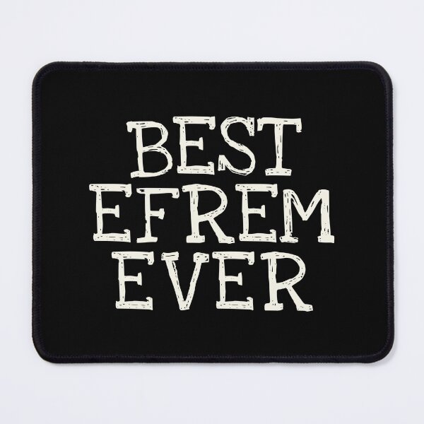 Item preview, Best Efrem Ever Funny Personalized Name designed and sold by MariosNydras.
